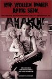 Wir wollen immer artig sein ...: Punk, New Wave, HipHop, Independent-Szene in der DDR von 1980 bis 1990