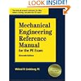 Mechanical Engineering Reference Manual for the PE Exam (11th Edition) by Michael R. Lindeburg