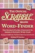The Official Scrabble Brand Word-Finder: The Ultimate Playing Companion to America's Favorite Word Game