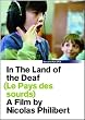 In The Land of the Deaf [DVD]