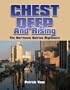 Chest Deep and Rising, The Hurricane Katrina Nightmare