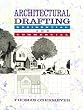 Architectural Drafting: Residential and Commercial