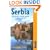 Serbia: The Bradt Travel Guide (Bradt Travel Guide Serbia)