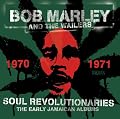 Soul Revolutionaries: The Early Jamaican Albums 1970-1971