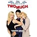 Two Much
