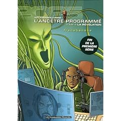 L'Anc�tre Programm�, Tome 5 : La r�v�lation