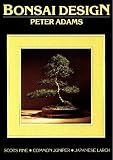 Amazon / Peter Adams: Bonsai Design (Scots Pine, Common Juniper, Japanese Larch, Book 1) (Peter Adams)