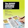The Expert Vegetable Notebook