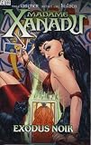 Madame Xanadu : Exodus Noir (Vol. 2)
