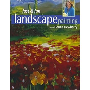 Fast & Fun Landscape Painting with Donna Dewberry