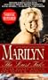 Marilyn: The Last Take
