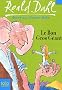 Le Bon Gros G�ant : Le BGG