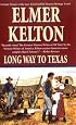 Long Way To Texas (Buckalew Family)