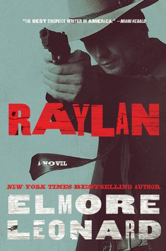 Raylan A Novel Raylan