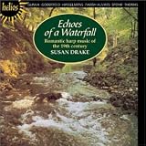 Echoes of a Waterfall: Romantic Harp Music