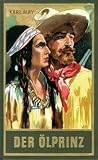 Gesammelte Werke, Bd.37, Der �lprinz - Karl May
