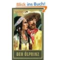 Gesammelte Werke, Bd.37, Der �lprinz