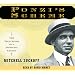 Ponzi's Scheme: The True Story of a Financial Legend