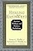 Healing East and West: Ancient Wisdom and Modern Psychology by  ISBN 0471155608