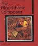 The Algorithmic Composer (Computer Music and Digital Audio Series)
