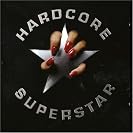  Hardcore Superstar