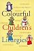 Colourful Children's Liturgies