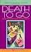 Death to Go by Cynthia Harrod-Eagles Death to Go