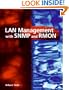 LAN Management with SNMP and RMON