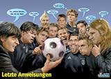 EM 2008, die letzte Anweisung (Eulenspiegel Poster)