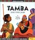 Tamba and the Chief: A Temne Legend (Legends of the World)