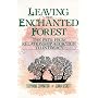 Leaving the Enchanted Forest: The Path From Relationship Addiction to Intimacy