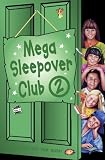 The Sleepover Club - Mega Sleepover Club 2: "The Sleepover Club at Rosie`s", "The Sleepover Club at Kenny`s", "Starring the Sleepover Club": "The ... Kenny`s", "Starring the Sleepover Club" No.2