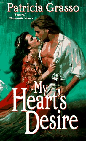 My Heart's Desire under Grasso, Patricia in The Books Store