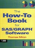 The How-To Book for SAS/GRAPH Software