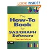 The How-To Book for SAS/GRAPH Software