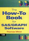 The How-To Book for SAS/GRAPH Software