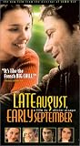 Late August, Early September [VHS]