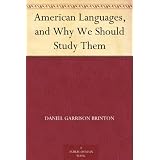 American Languages, and Why We Should Study Them