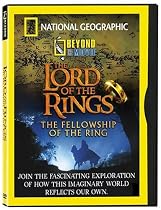 National Geographic Beyond the Movie - The Lord of the Rings - The Fellowship of the Ring