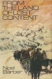 From the Land of Lost Content : the Dalai Lama's fight for Tibet