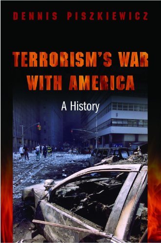 Terrorism's War with America: A History