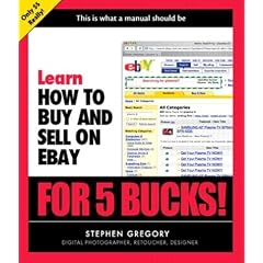 Learn How to Buy and Sell on eBay for 5 Bucks (Learn for 5 Bucks)