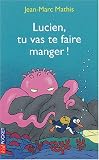 Revue Pocket Jeunesse  / Lucien le pingouin, tome 4 : Tu vas te faire manger