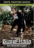 Secrets of BlaysHalla: Knife Fighting Basics