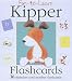  : Kipper Flashcards (Kipper)