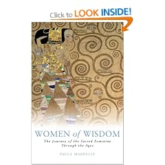 Women of Wisdom: The Journey of the Sacred Feminine Through the Ages