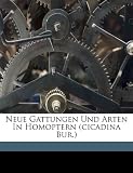Produkt-Bild: Neue Gattungen Und Arten in Homoptern (Cicadina Bur.)