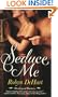 Seduce Me (The Legend Hunters)