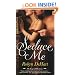 Seduce Me (The Legend Hunters)