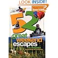 52 Great Weekend Escapes in AZ Sc by Northland Editors